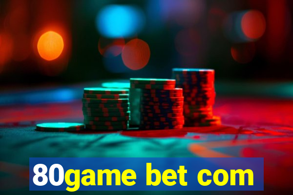 80game bet com